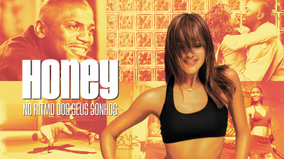 Filme: Honey - No Ritmo dos Seus Sonhos (2003)