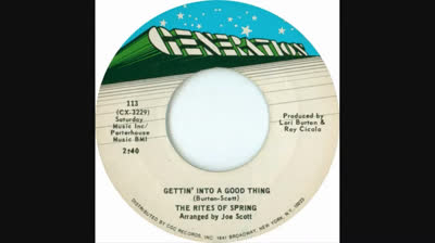 Rites Of Spring (1970) - Gettin' Into A Good Thing