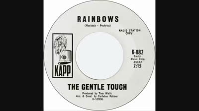 Gentle Touch (1968) - Rainbows