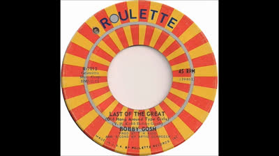 Bobby Gosh (1968) - Last Of The Great (Old Hang Around Type Girls)