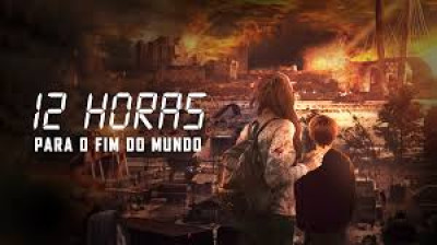 12 Horas Para o Fim do Mundo(2023)
