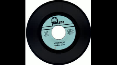 MORNING GLORY (1968) - NEED SOMEONE